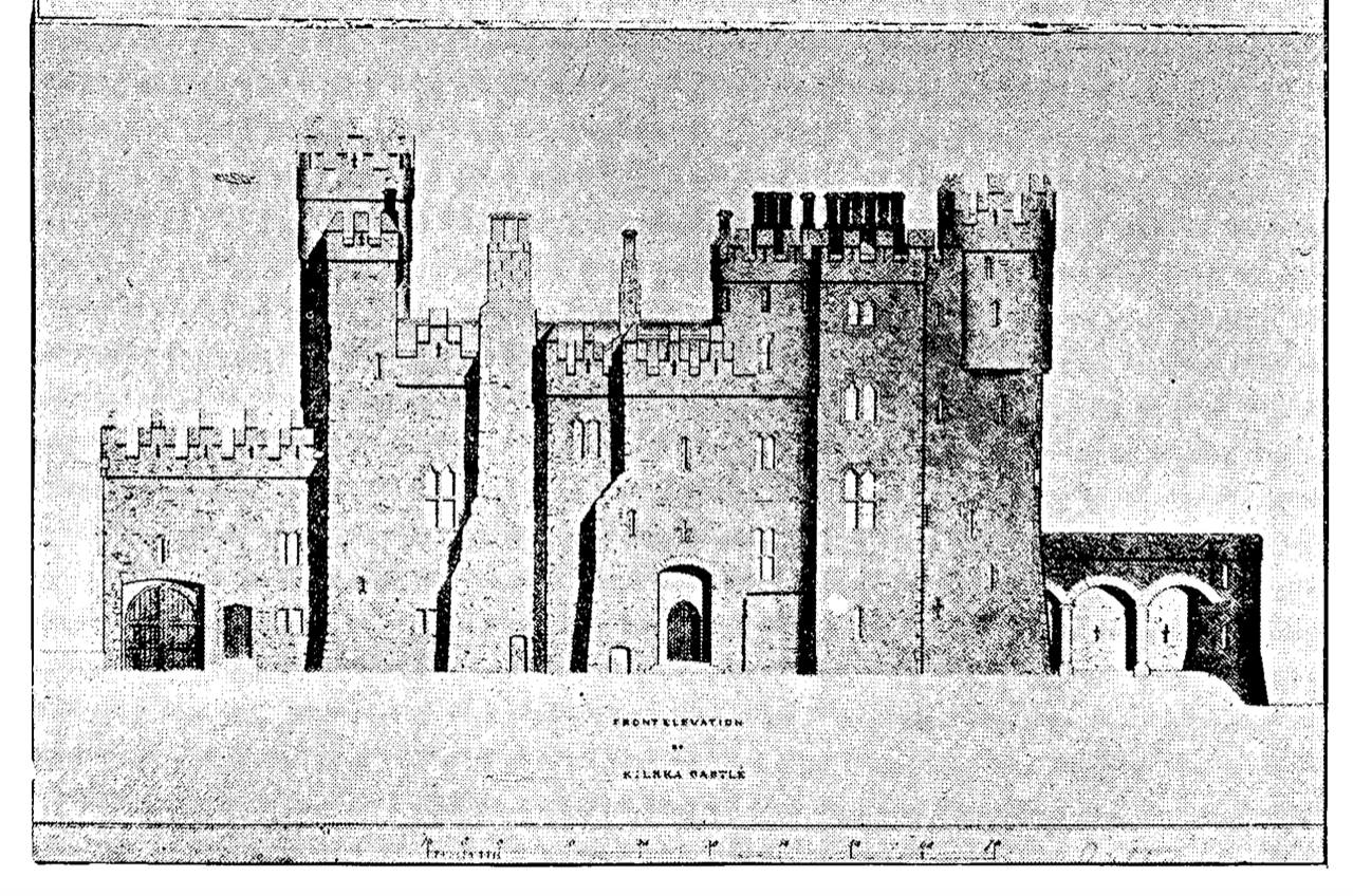 A view of Kilkea Castle from immediately after the restoration, showing the Front Elevation, South Elevation and West Elevation. 
