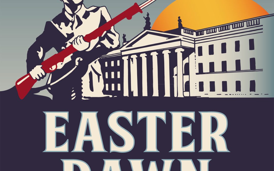 Easter Dawn – The 1916 Rising (Contents)